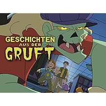 Geschichten Aus Der Gruft Zeichentrick Stream