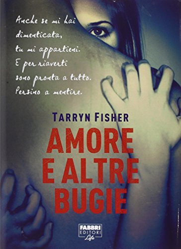 Amore e altre bugie Amore e altre bugie