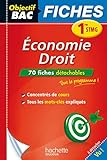 Image de Objectif Bac Fiches Détachables Eco-Droit 1ère STMG