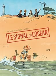 Le Signal De L Ocean Pierre Roland Saint Dizier Babelio