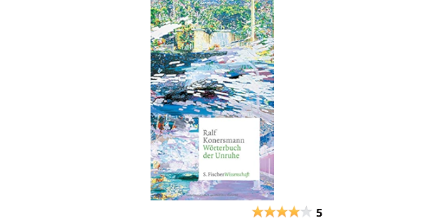 Worterbuch Der Unruhe Amazon De Konersmann Ralf Bucher