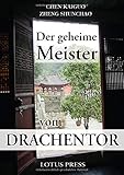 Der geheime Meister vom Drachentor by