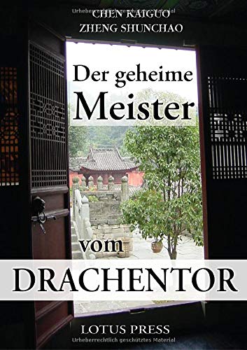 Der geheime Meister vom Drachentor