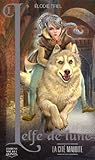 L'Elfe de lune - tome 1 La cité maudite (01)