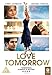 Love Tomorrow [Edizione: Regno Unito] [Edizione: Regno Unito]