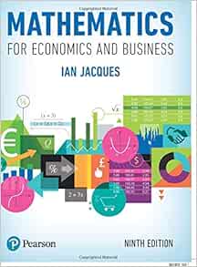 Mathematics for Economics and Business: Amazon.co.uk: Jacques, Ian ...