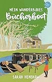 Bücher Neuerscheinungen 2022 - Mein wunderbares Bücherboot von Sarah Henshaw