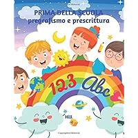 51kDgH6GgkL._AC_UL200_SR200,200_ PRIMA DELLA SCUOLA: pregrafismo e prescrittura: Libro di pregrafismo e prescrittura - Libro interattivo per bambini dai 4 ai 6 anni - Disegni, prescrittura e giochi  