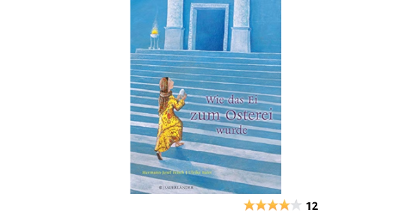Wie Das Ei Zum Osterei Wurde Amazon De Frisch Hermann Josef Bucher
