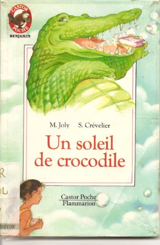 couverture de : UN SOLEIL DE CROCODILE