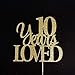 Produktbild 10 Years Loved Cake Topper, 10 Cake Topper, 10th Anniversary Cake Topper 10th Birthday Cake Topper