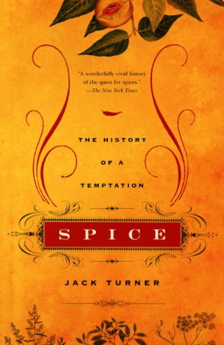 Spice: The History of a Temptation (English Edition) Spice: The History of a Temptation (English Edition)