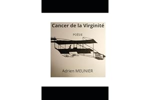 Cancer de la Virginité: Poésie