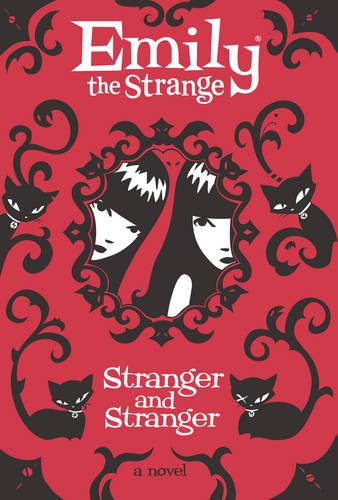 Stranger and Stranger: An illustrated diary of adventure and mystery, great for children ages 12+ (Emily the Strange)