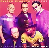 Vox Pop - Flying Pickets