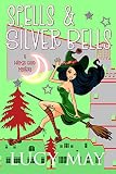 Cover zum Buch Spells & Silver Bells
