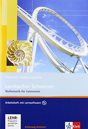 Download Lambacher Schweizer Ausgabe Fur Schleswig Holstein Neubearbeitung Arbeitsheft Mit Losungen Und Lernsoftware Einfuhrungsphase Pdf Andonma