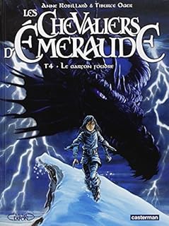 jaquette livre Les Chevaliers d'Emeraude, Tome 4 : Le garçon foudre