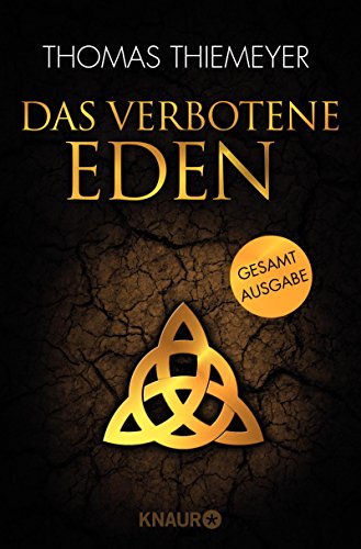 Das verbotene Eden: Gesamtausgabe