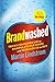 Brandwashed: Tricks Companies Use to Manipulate Our Minds and Persuade Us to Buy (English Edition) by 