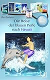 Cover zum Buch Die Reise der blauen Perle nach Hawaii