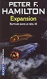 L'Aube de la nuit, tome 1 - Rupture dans le réel, volume 3 : Expansion