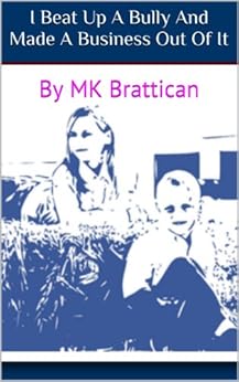 I Beat Up A Bully And Made A Business Out Of It Part 1