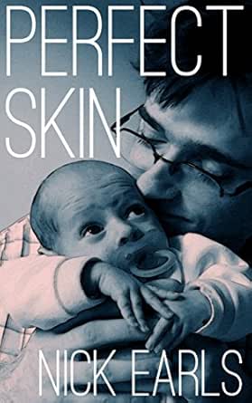 Perfect Skin A Novel The Brisbane Rewound Trilogy Book 3 Ebook