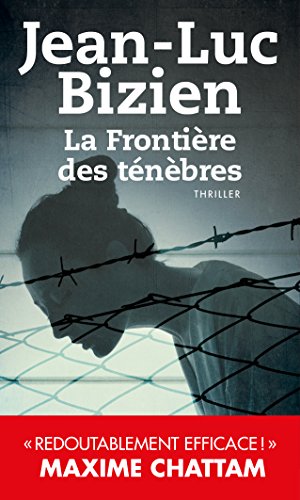 couverture de : La fronti&egrave;re des t&eacute;n&egrave;bres