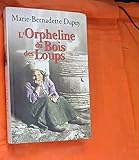 L'orpheline du bois des loups