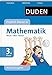 Duden - Einfach klasse in Mathematik, 3. Klasse: Wissen - Üben - Können by Ute Müller-Wolfangel, Silke Heilig