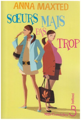 couverture de : Soeurs mais pas trop