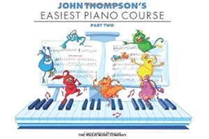 John Thompson's Easiest Piano Course - Part 2 - Book Only