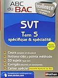 ABC du BAC Excellence SVT Term S spécifique et spécialité