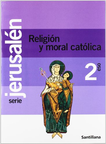 Proyecto jerusalén, religión y moral católica, 2 eso
