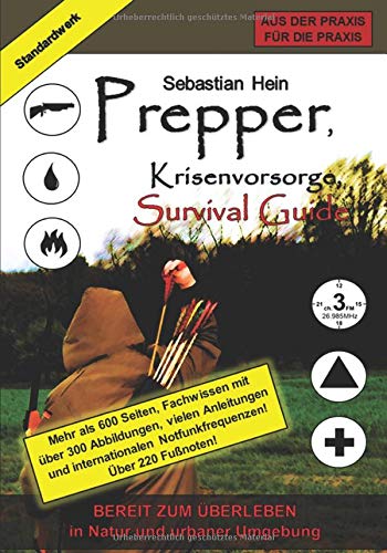 Prepper, Krisenvorsorge, Survival Guide: Bereit zum Überleben Prepper, Krisenvorsorge, Survival Guide: Bereit zum Überleben