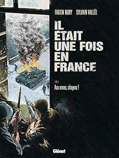 jaquette livre Il était une fois en France - Tome 04: Aux armes, citoyens !