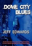 Cover zum Buch Dome City Blues