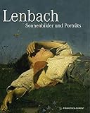 Lenbach: Sonnenbilder und Porträts by 