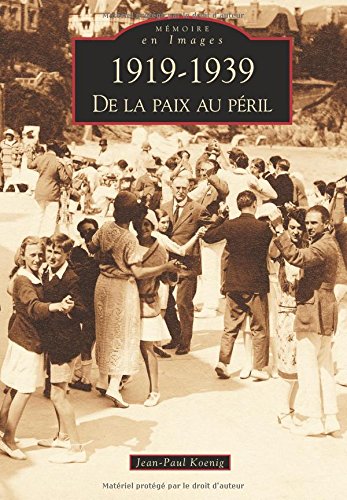 couverture de : 1919-1939, de la paix au péril