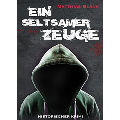 Kostenfreier Download Ein seltsamer Zeuge - Illustrierte Ausgabe