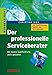 Der professionelle Serviceberater