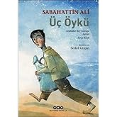 &Uuml;&ccedil; &Ouml;yk&uuml; / Arabalar Beş Kuruşa - Ayran - Sır&ccedil;a K&ouml;şk