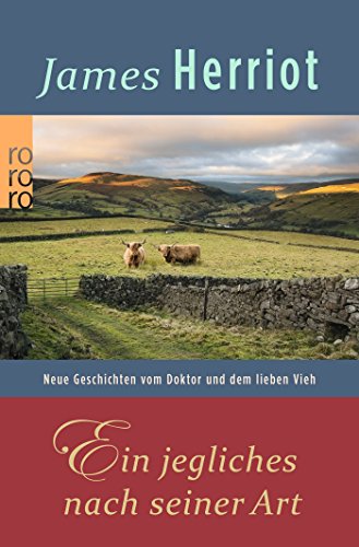 Download Ein jegliches nach seiner Art: Neue Geschichten vom Doktor und dem lieben Vieh (Der Doktor und das liebe Vieh) Download Ein jegliches nach seiner Art: Neue Geschichten vom Doktor und dem lieben Vieh (Der Doktor und das liebe Vieh)