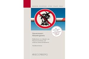 Steueroasen-Abwehrgesetz: Maßnahmen zur Abwehr von Steuervermeidung und unfairem Steuerwettbewerb - Handkommentar