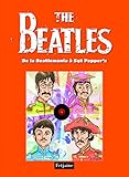 The Beatles, Tome 2 : De la Beatlemania à Sergent Pepper's