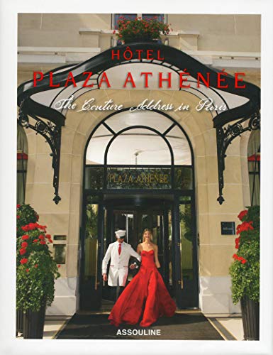 Hôtel Plaza Athénée - The couture address in Paris -Anglais- Hôtel Plaza Athénée - The couture address in Paris -Anglais-