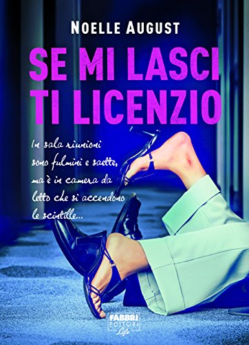 Se mi lasci ti licenzio Se mi lasci ti licenzio