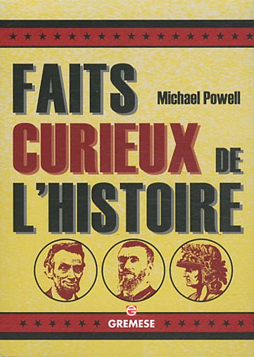 couverture de : Faits curieux de l'histoire