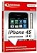 Auf die Schnelle iPhone 4S & 4 optimal nutzen by 